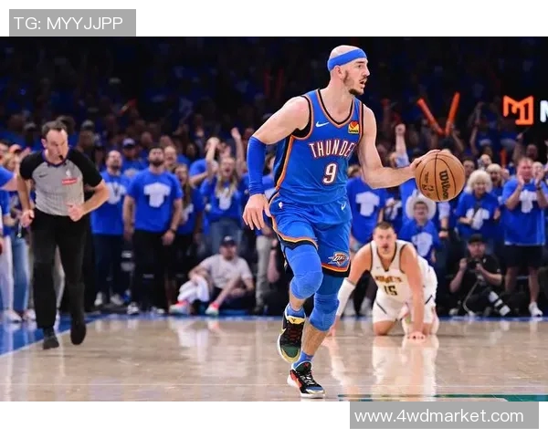 雷霆与掘金激战正酣首场对决精彩回顾与分析 雷霆与掘金激战正酣首场对决精彩回顾与分析